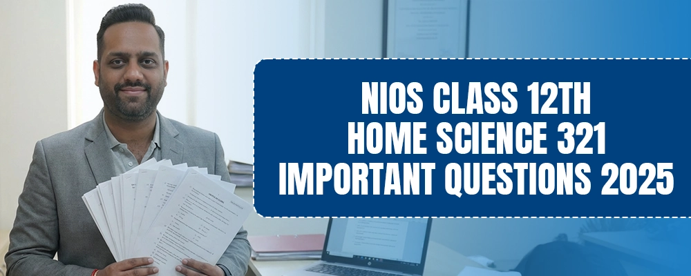 NIOS Home Science - Nutrition, textiles, management, and practicals